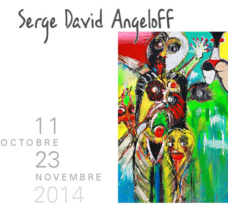exposition Serge David Angeloff